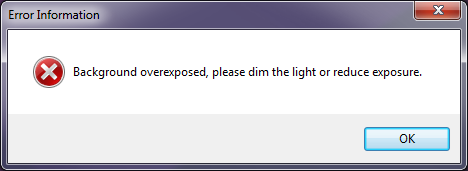Fig 4. The error message about the overexposed background.